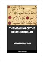 The Meaning Of The Glorious Qur'an Marmaduke Pickthall